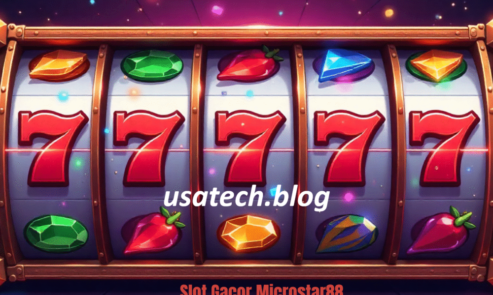 Slot Gacor microstar88.gcr